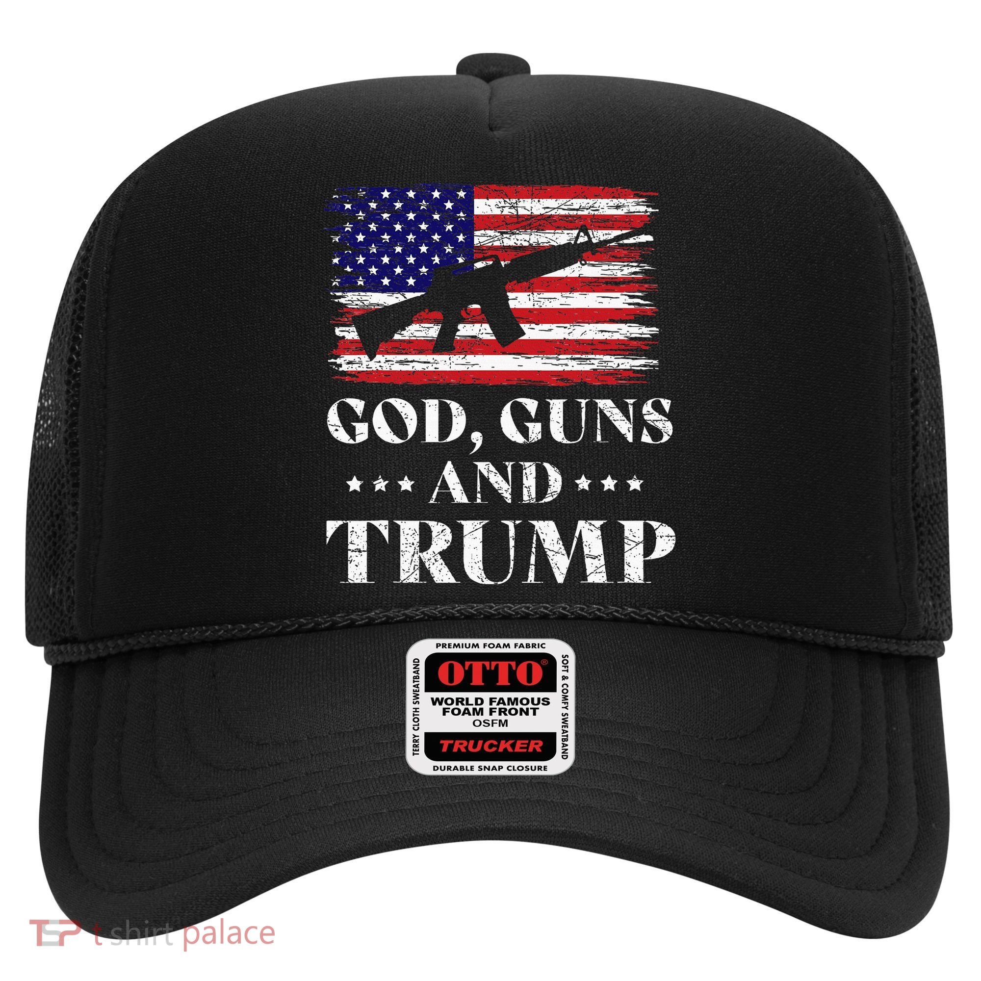 God Guns And Trump Hat