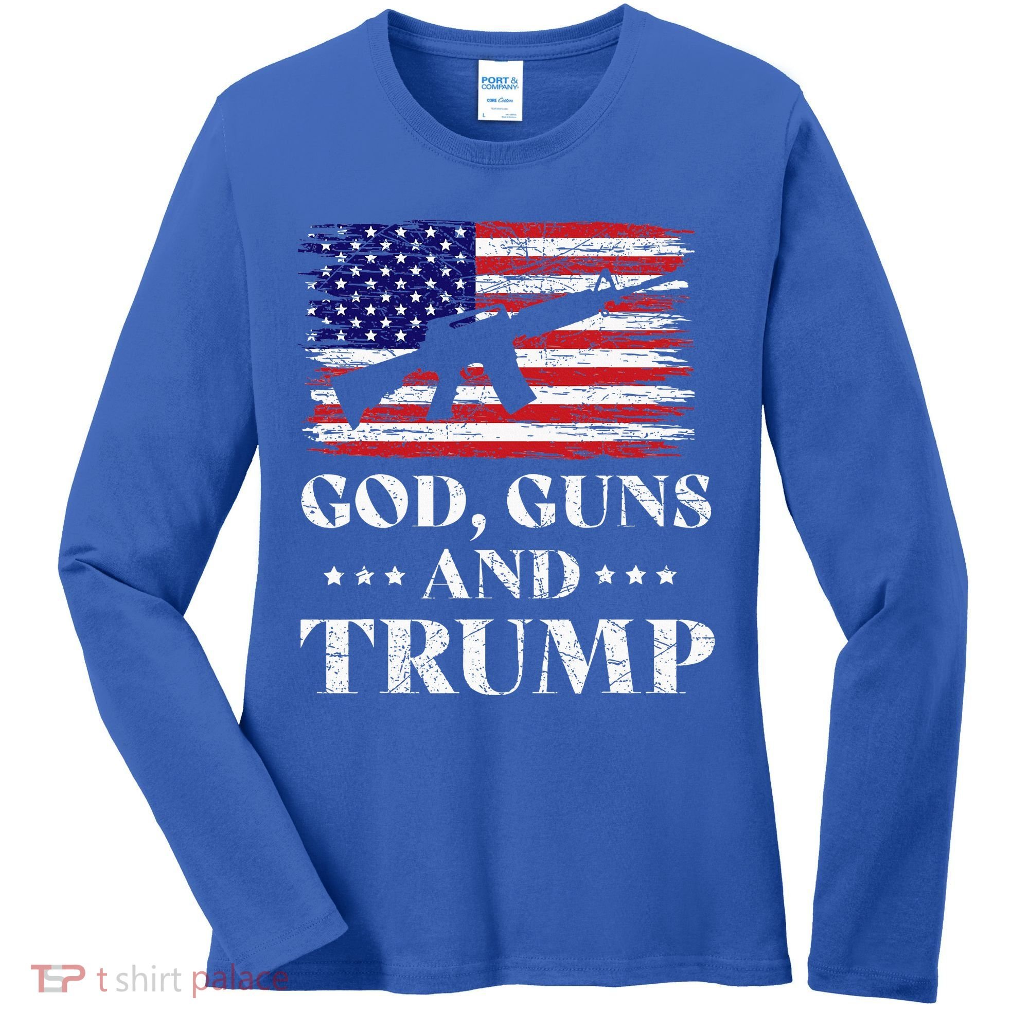 God Guns And Trump Women's Long Sleeve Shirt