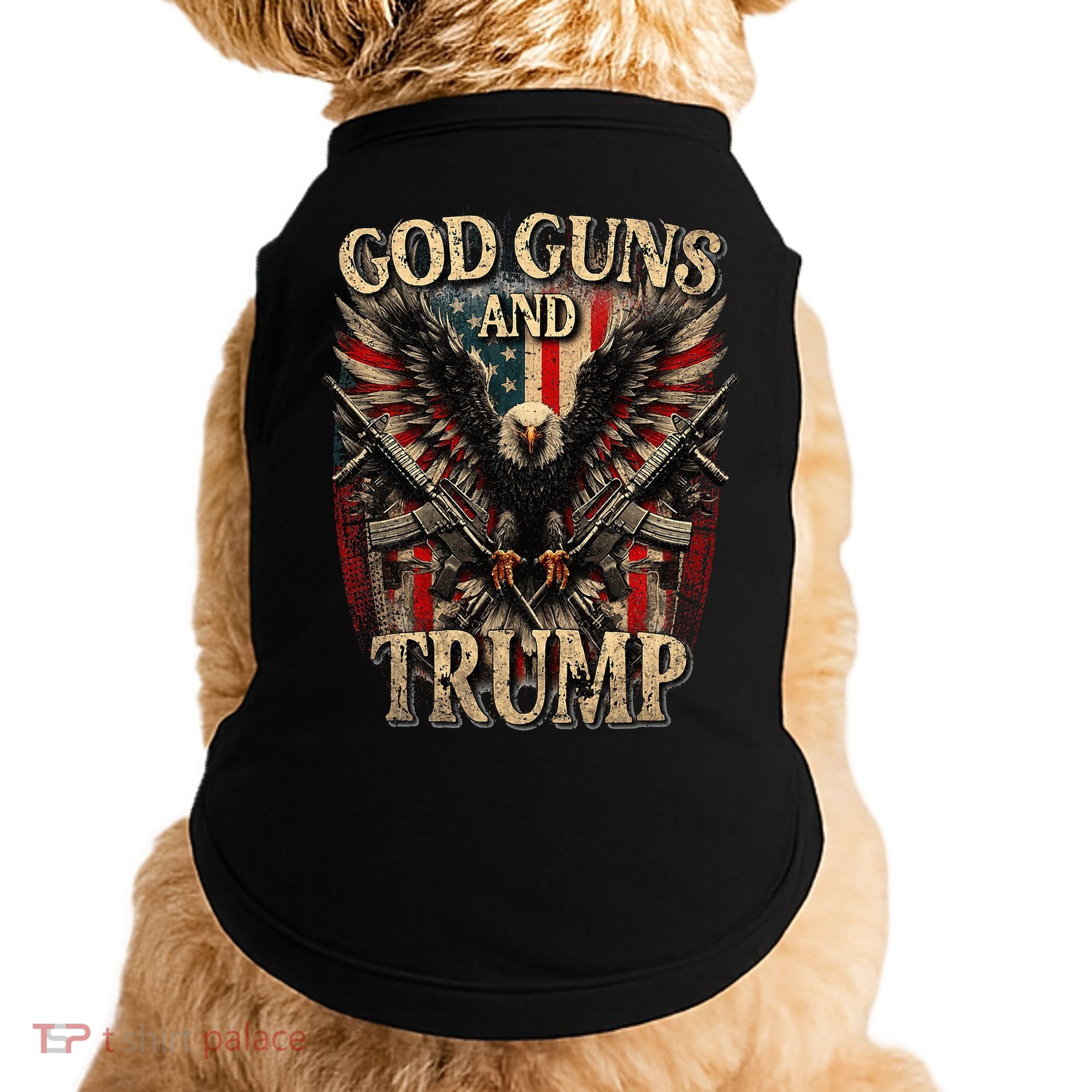 God Guns And Trump 2nd Amendment Flag Eagle American Flag Doggie Tank