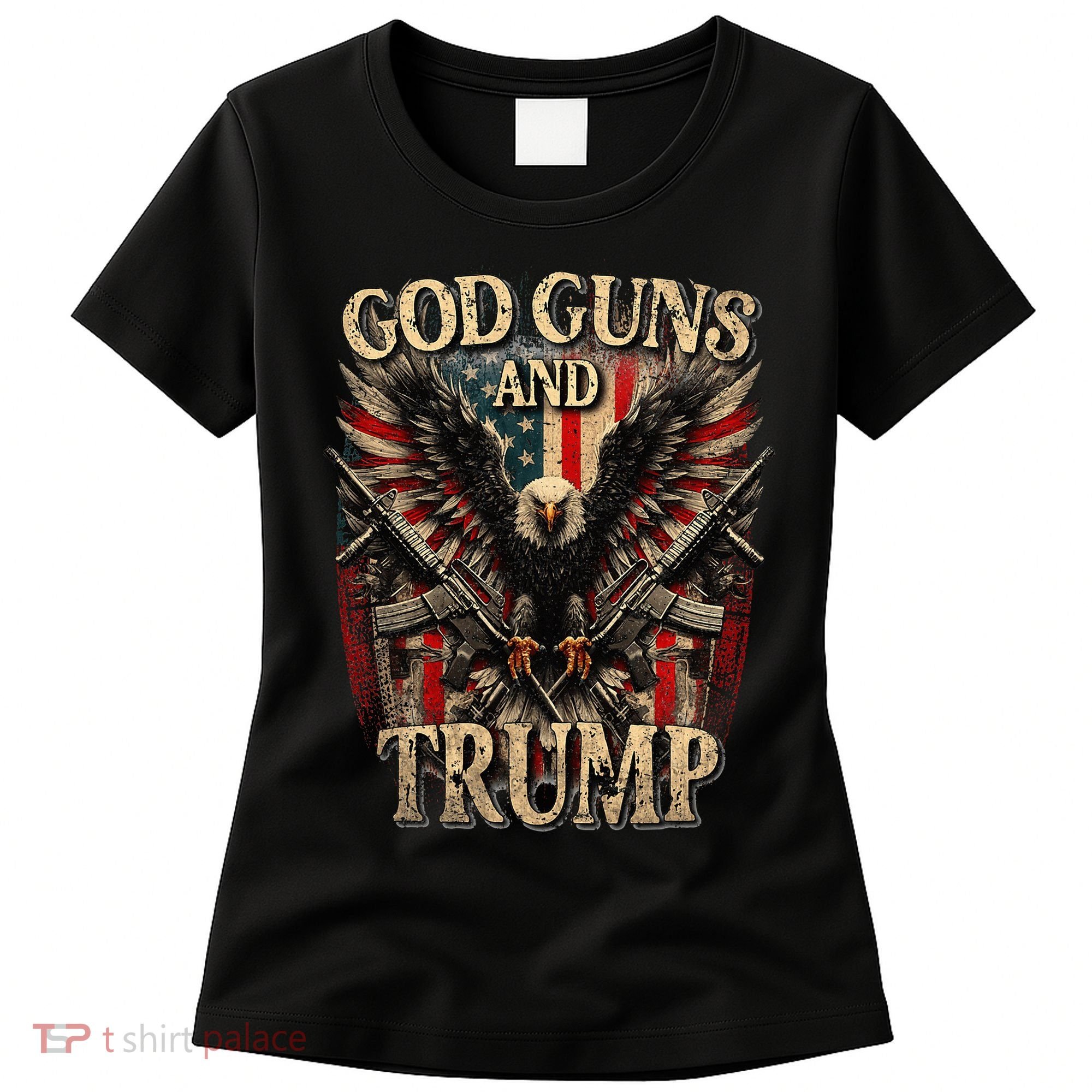 God Guns And Trump 2nd Amendment Flag Eagle American Flag Women's T-Shirt