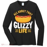 Glizzy Gobbler All About That Glizzy Life Hot Dog Women's Long Sleeve Shirt thumb 0