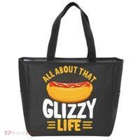 Glizzy Gobbler All About That Glizzy Life Hot Dog Tote Bag thumb 0