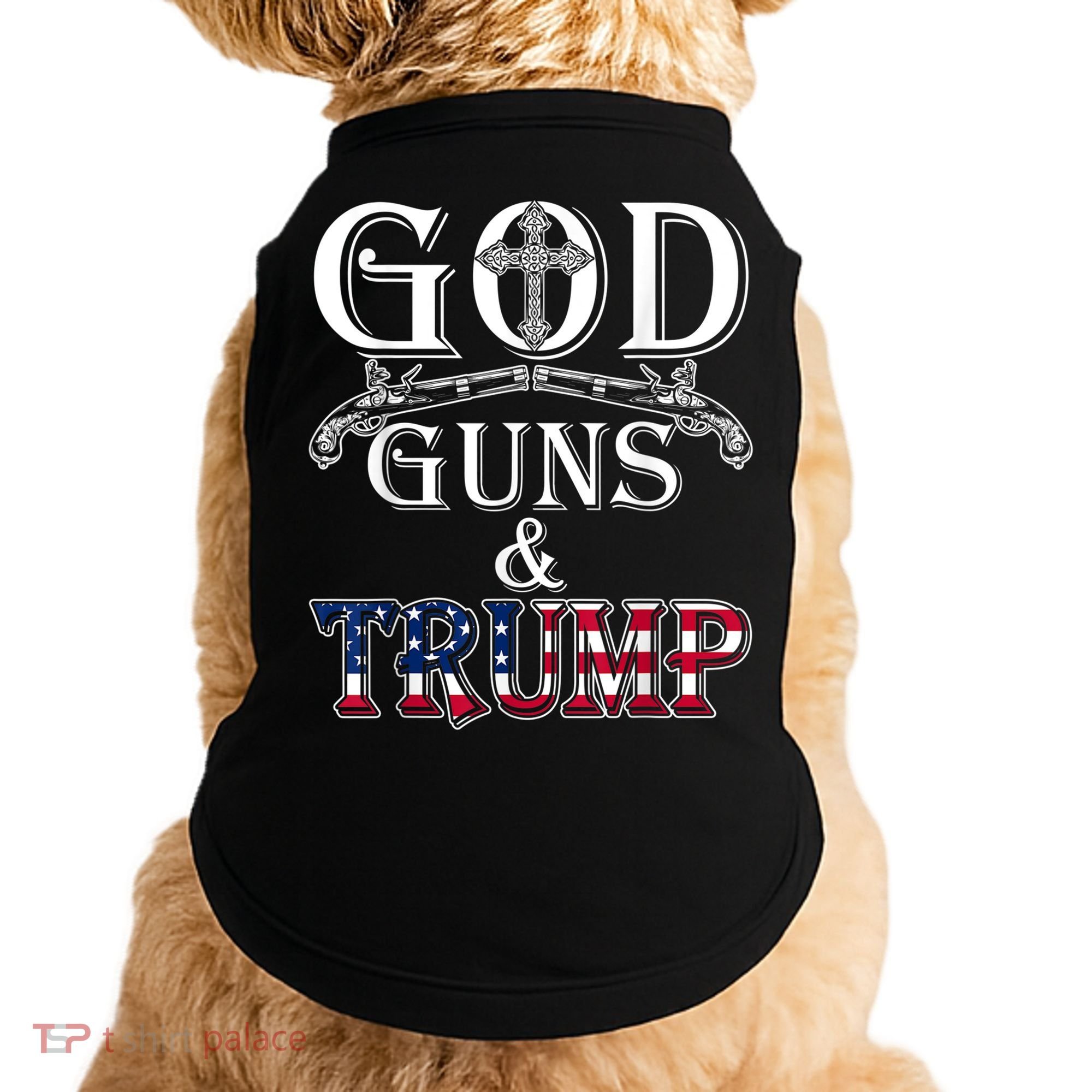 God Guns And Trump Doggie Tank