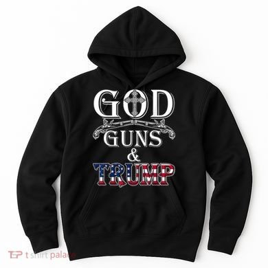 God Guns And Trump Hoodie