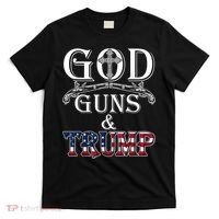 God Guns And Trump T-Shirt thumb 0