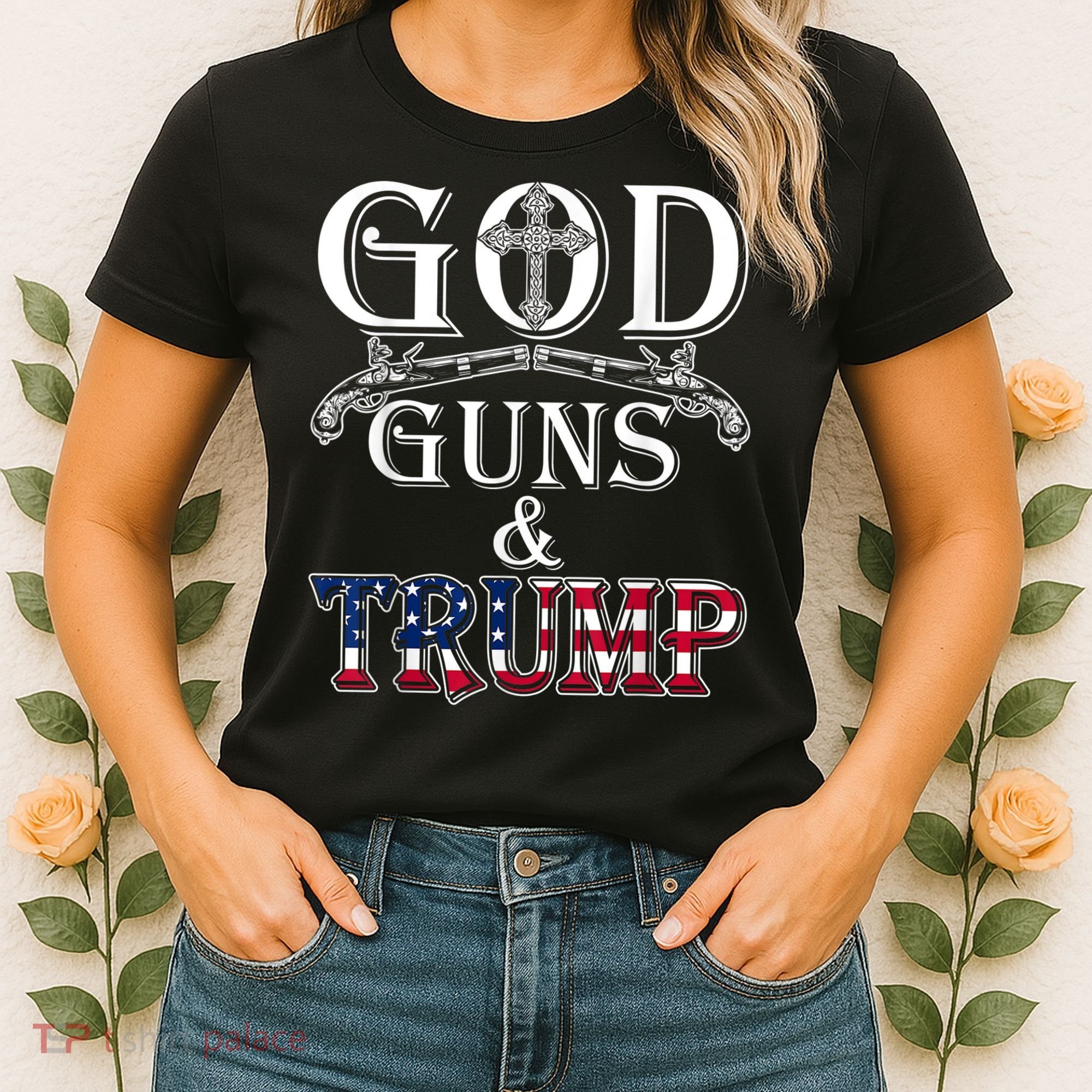God Guns And Trump Women's T-Shirt