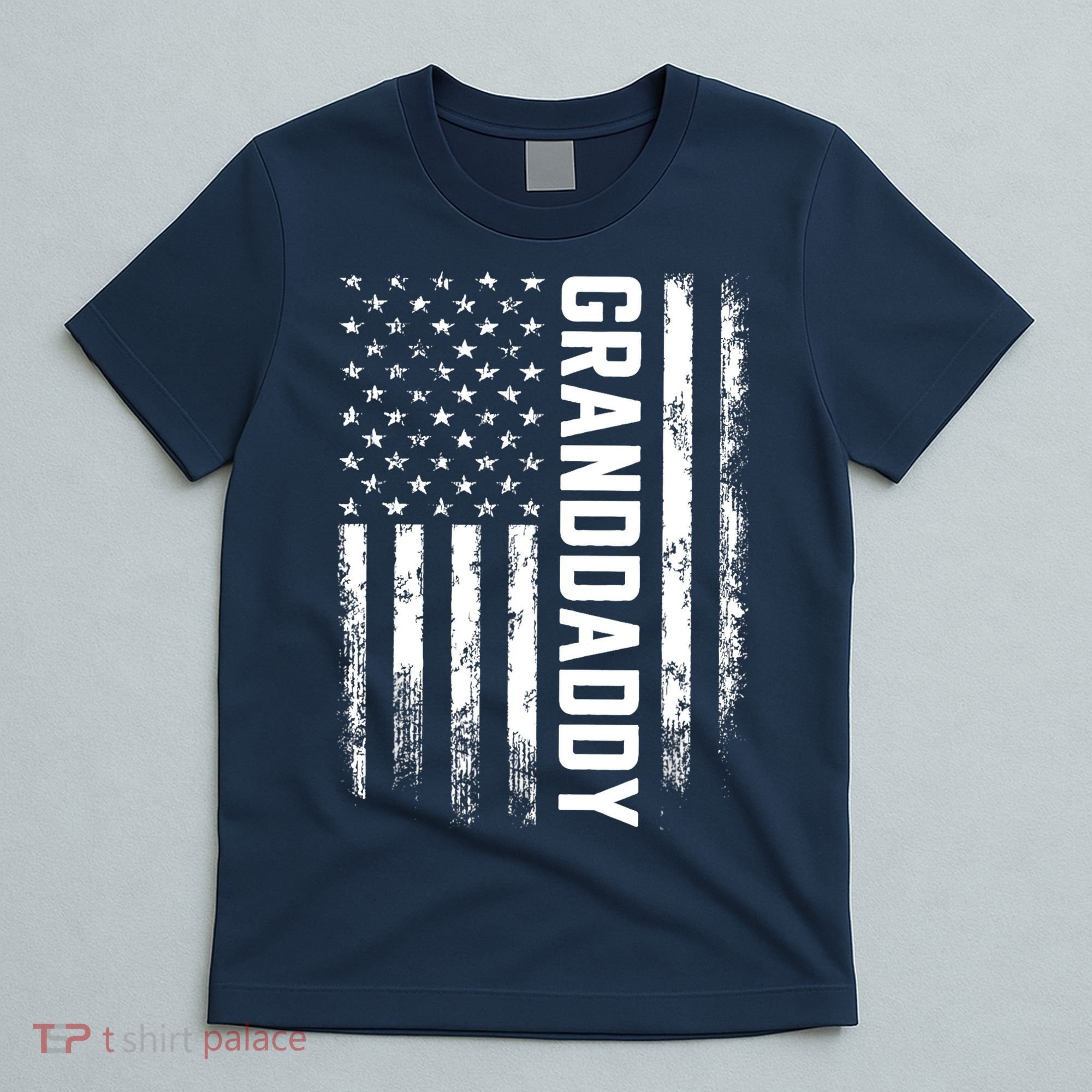 Granddaddy Gift America Flag Gift For Father's Day T-Shirt