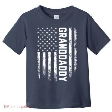 Granddaddy Gift America Flag Gift For Father's Day Toddler T-Shirt