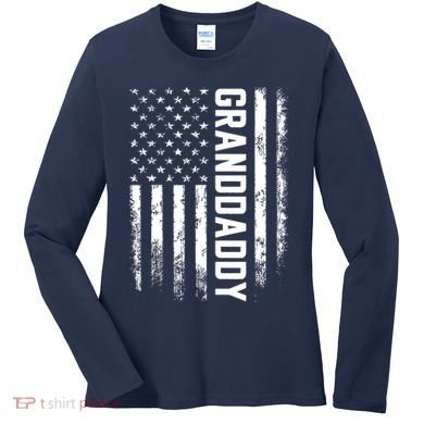 Granddaddy Gift America Flag Gift For Father's Day Women's Long Sleeve Shirt