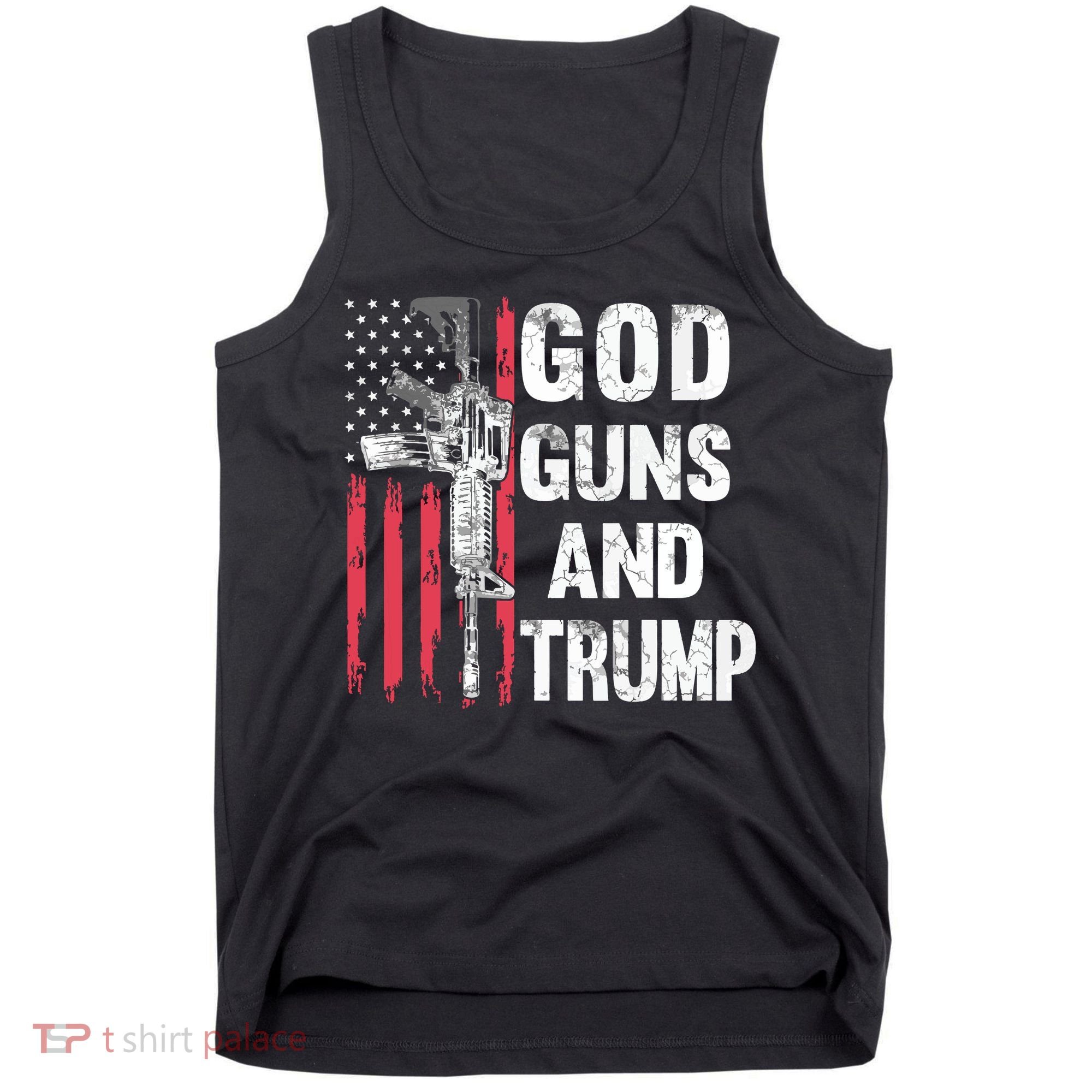 God Guns And Trump 2nd Amendment Flag Ar15 American Flag Tank Top