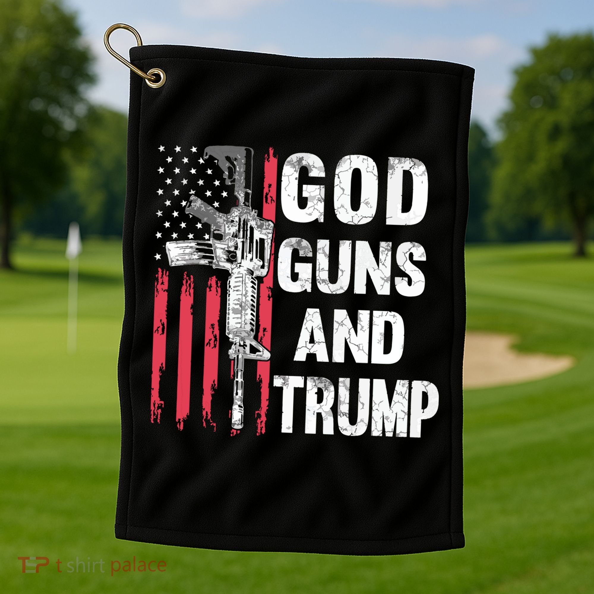 God Guns And Trump 2nd Amendment Flag Ar15 American Flag Golf Towel