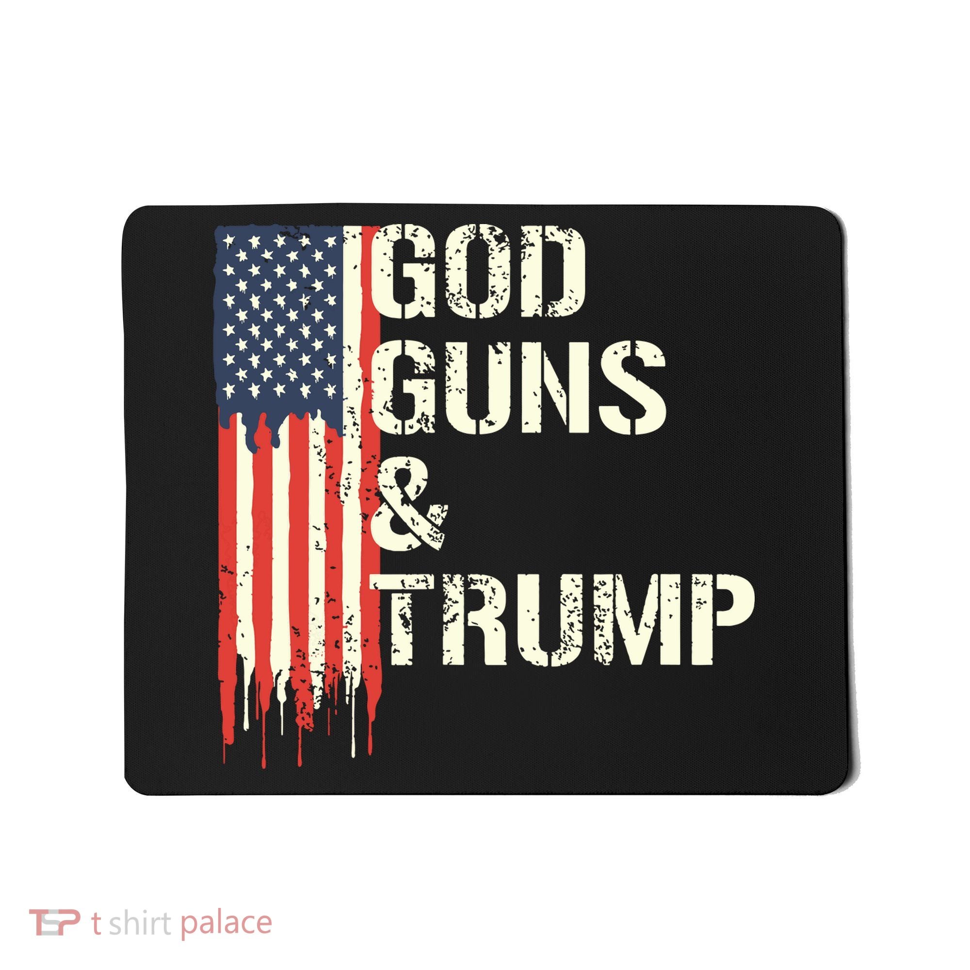 God Guns And Trump I 2nd Amendment Trump Flag America Mousepad