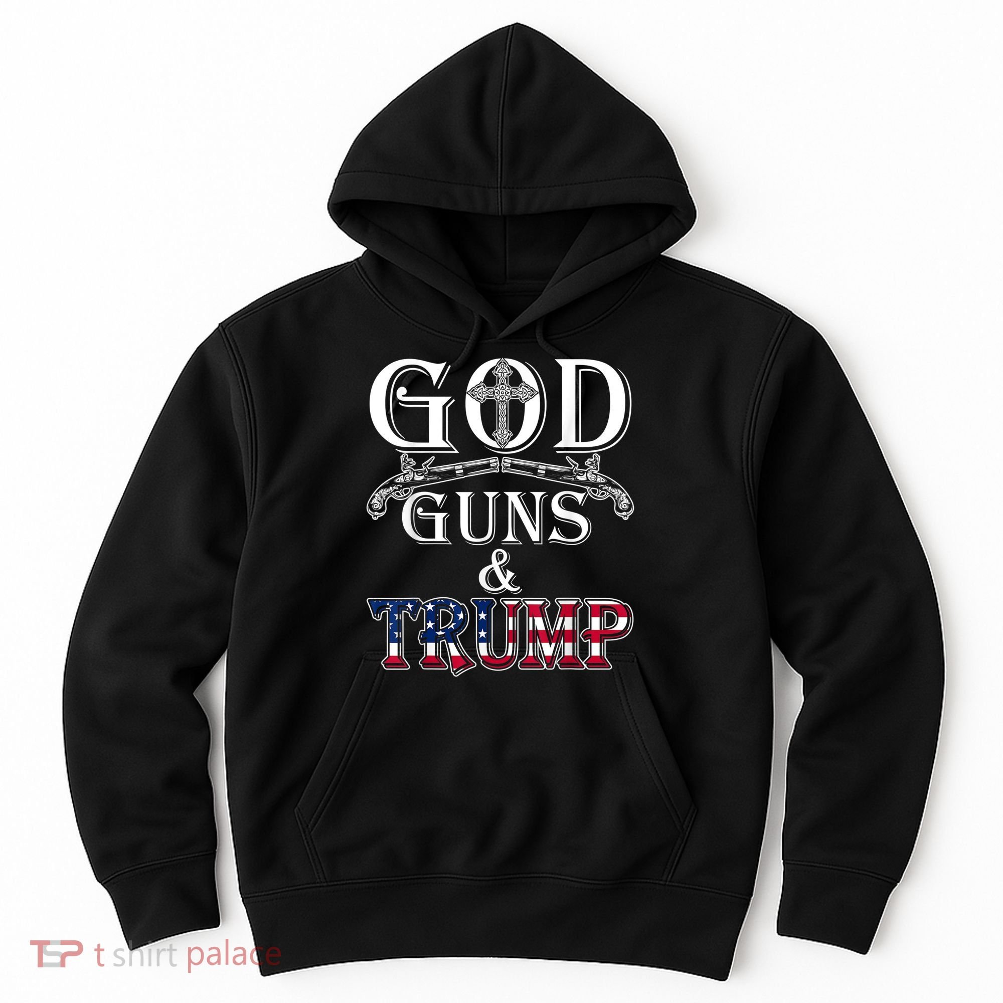 God Guns And Trump Shirt 2nd Amendment Hoodie