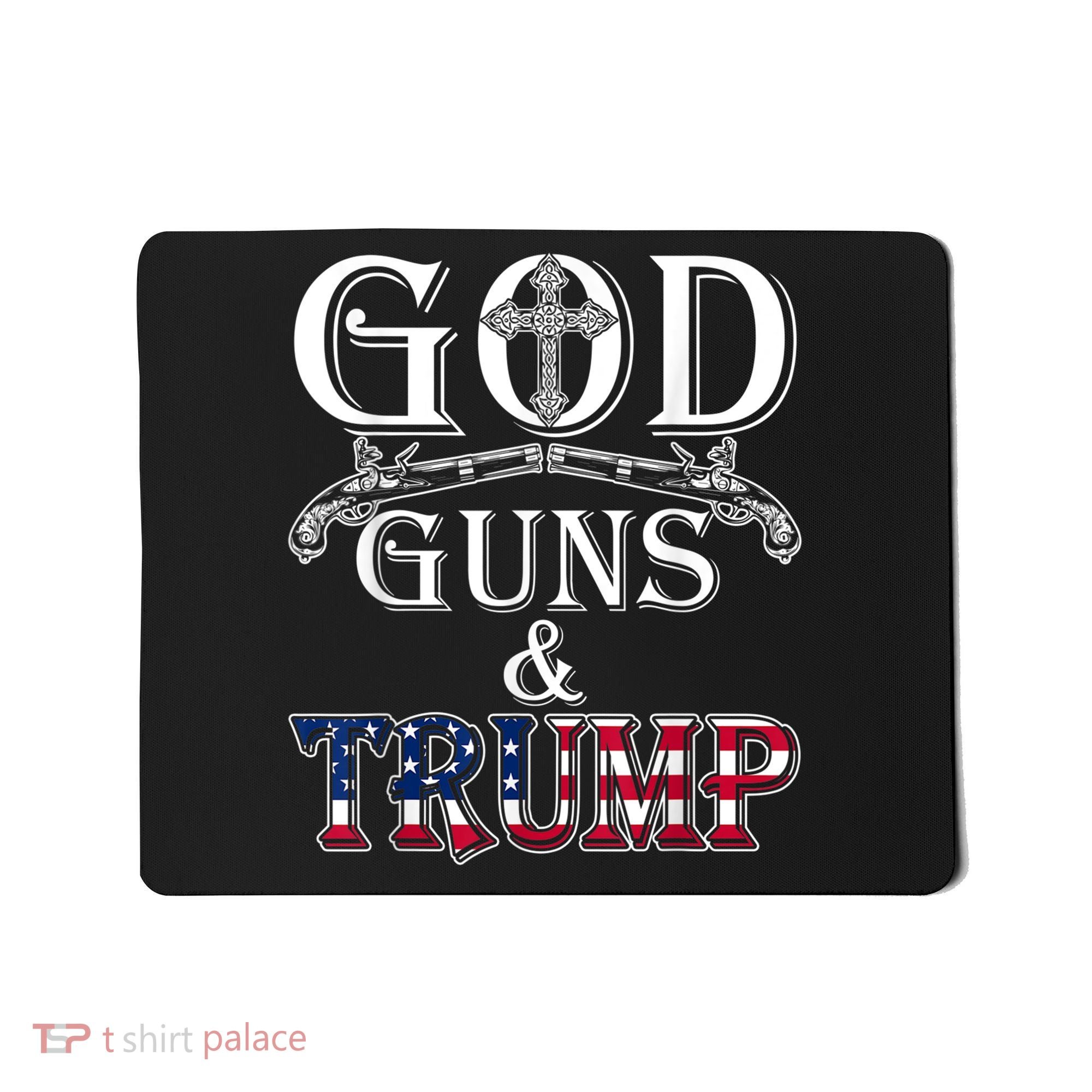 God Guns And Trump Shirt 2nd Amendment Mousepad