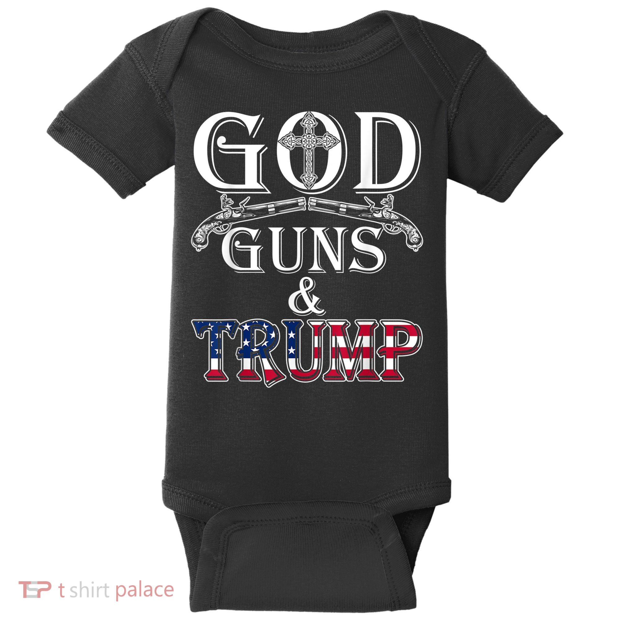 God Guns And Trump Shirt 2nd Amendment Baby Bodysuit