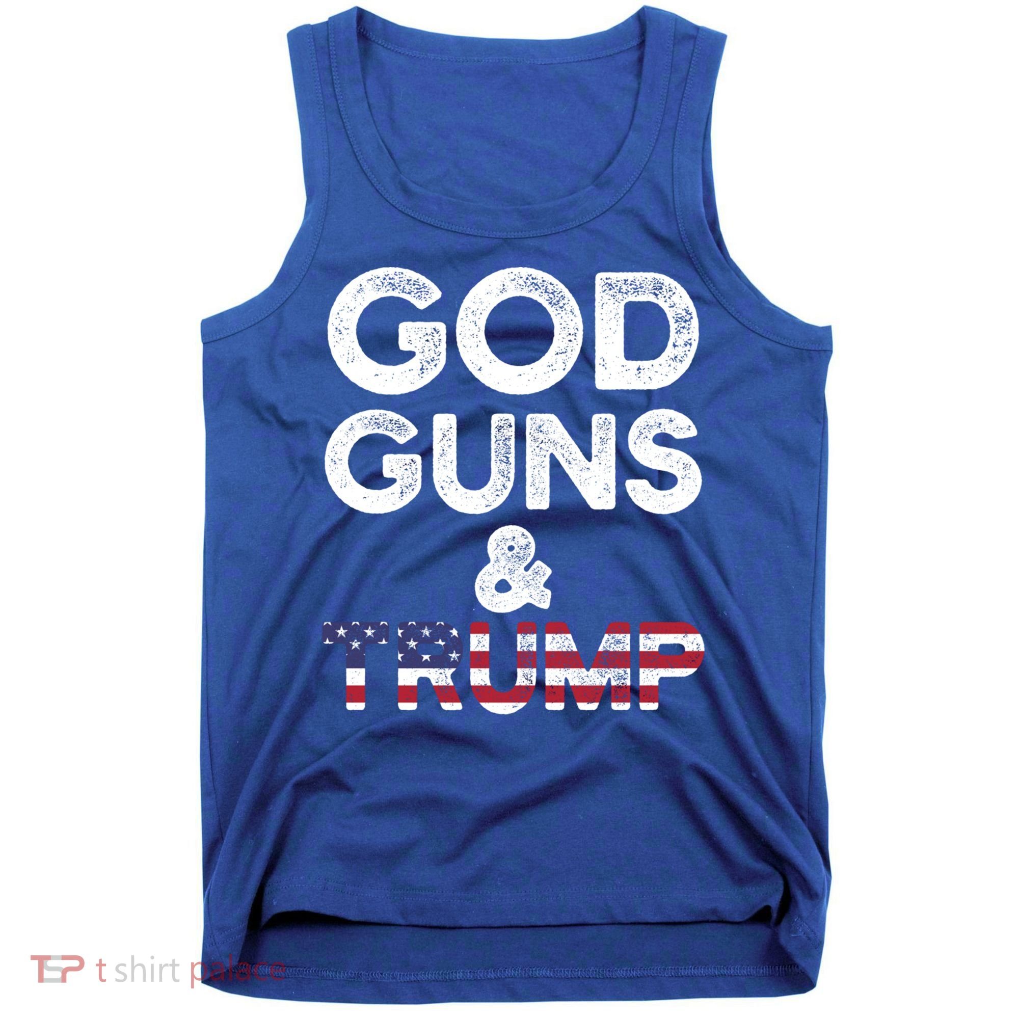 God Guns And Trump Cute Gift 2nd Amendment Pro Gun Meaningful Gift Tank Top