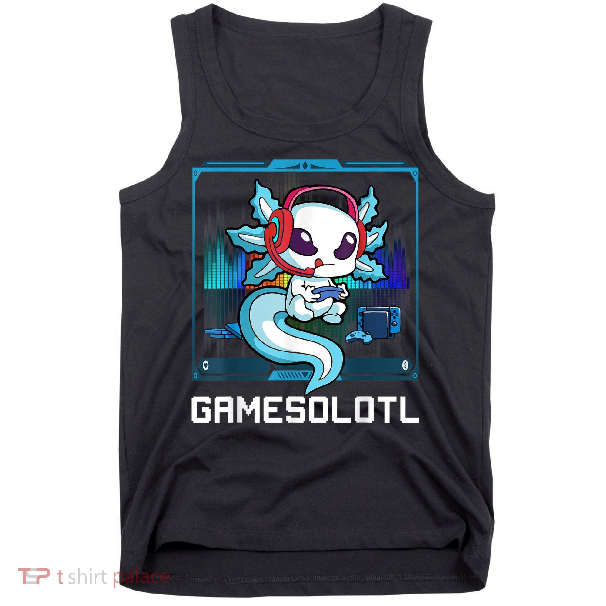 Gamesolotl Gamer Axolotl Playing Video Games Boys Girls Tank Top