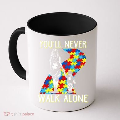 Great Gift Autism Mom You Will Never Walk-Alone Support Autism Son  Coffee Mug