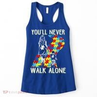 Great Gift Autism Mom You Will Never Walk-Alone Support Autism Son  Women's Tank Top thumb 0