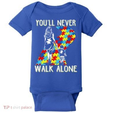 Great Gift Autism Mom You Will Never Walk-Alone Support Autism Son  Baby Bodysuit