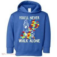Great Gift Autism Mom You Will Never Walk-Alone Support Autism Son  Toddler Hoodie thumb 0