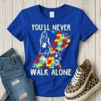 Great Gift Autism Mom You Will Never Walk-Alone Support Autism Son  Women's T-Shirt thumb 3