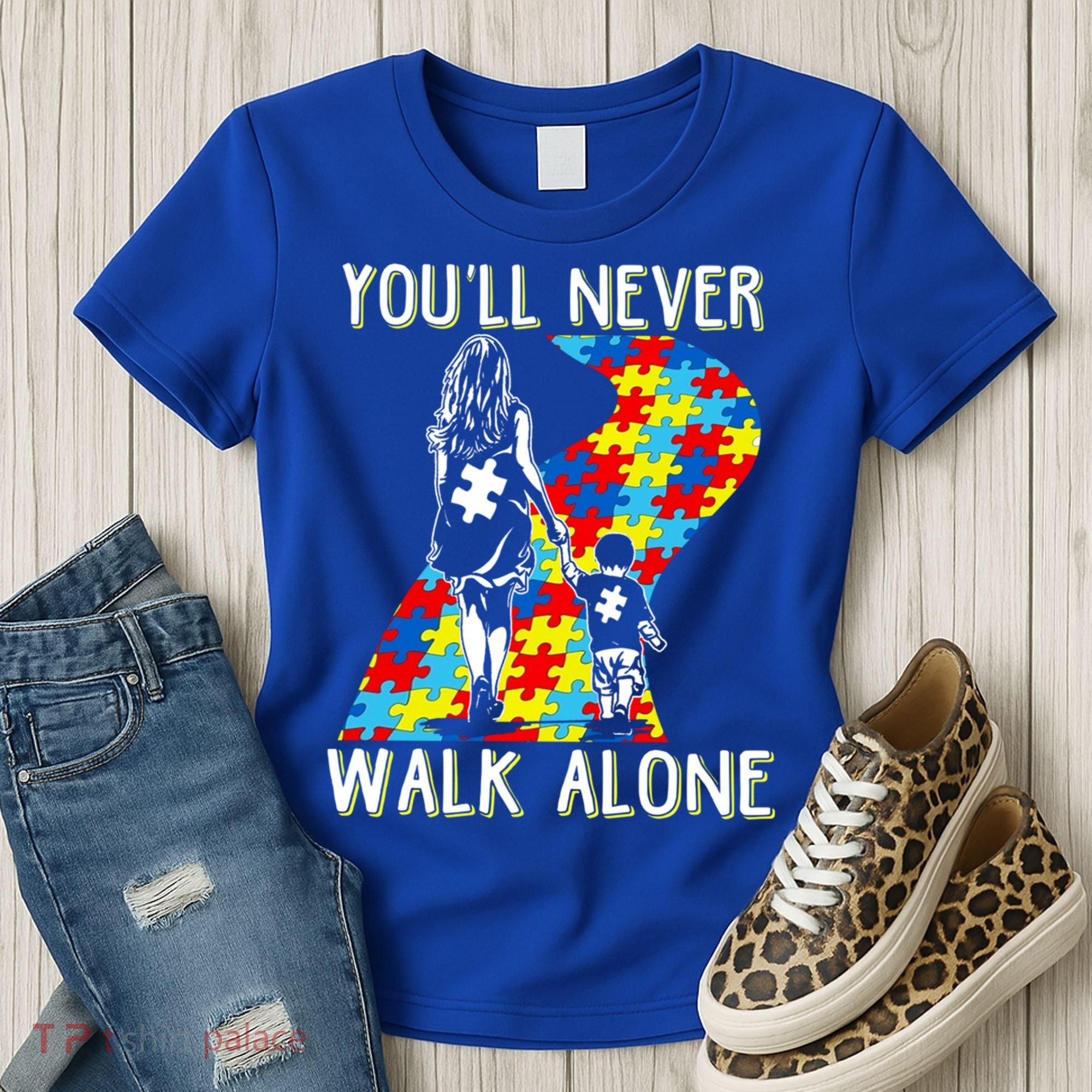 Great Gift Autism Mom You Will Never Walk-Alone Support Autism Son  Women's T-Shirt