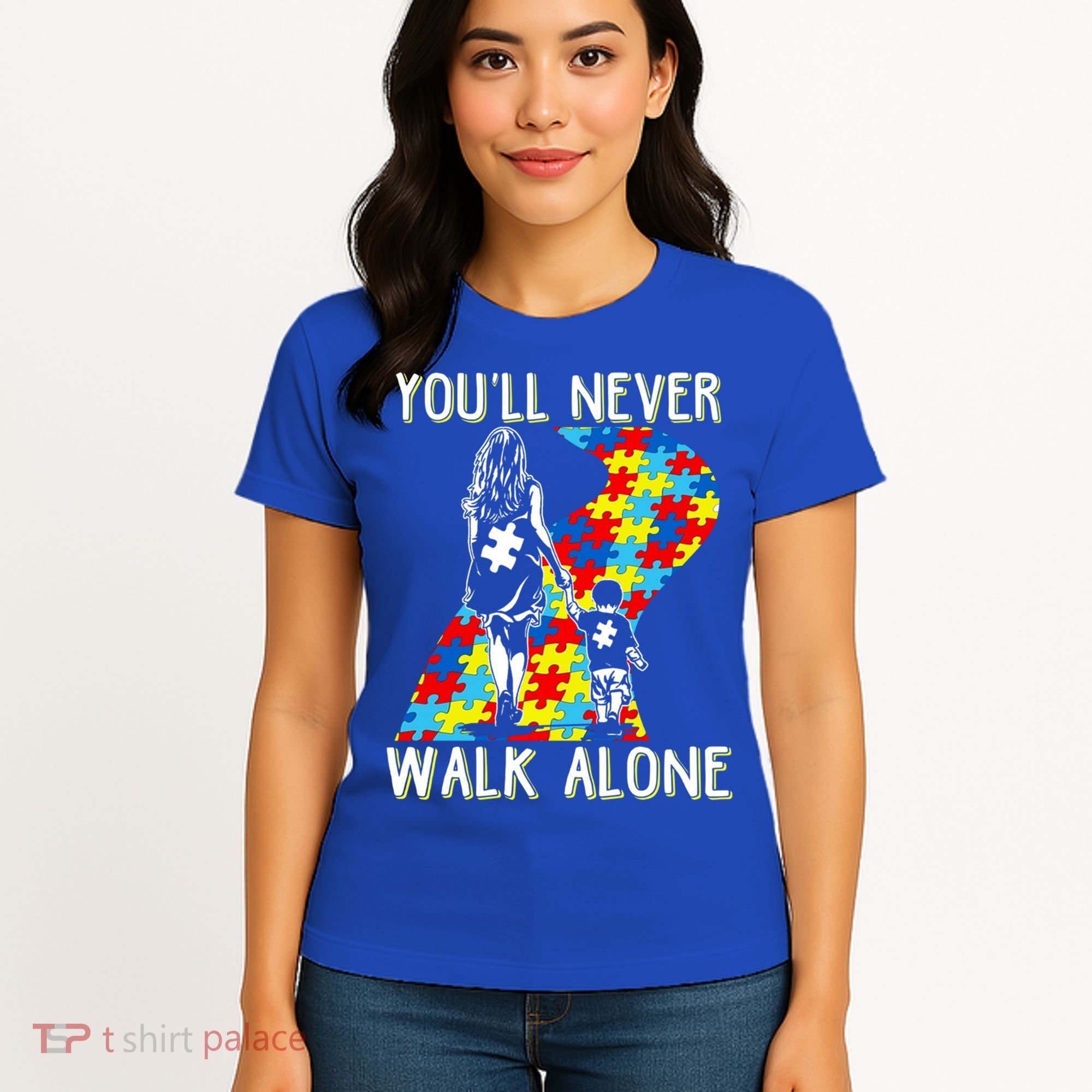 Great Gift Autism Mom You Will Never Walk-Alone Support Autism Son  Women's T-Shirt