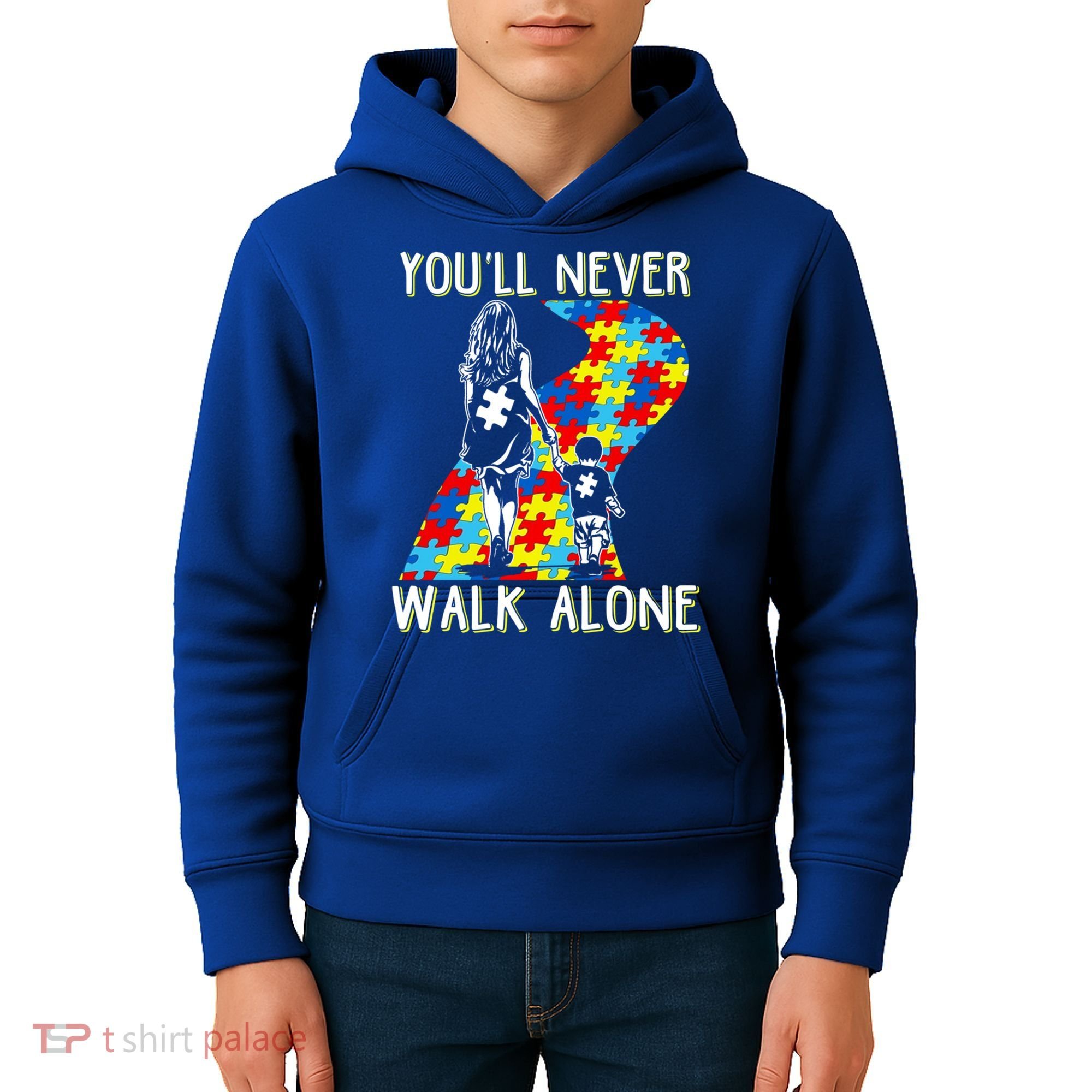 Great Gift Autism Mom You Will Never Walk-Alone Support Autism Son  Kids Hoodie