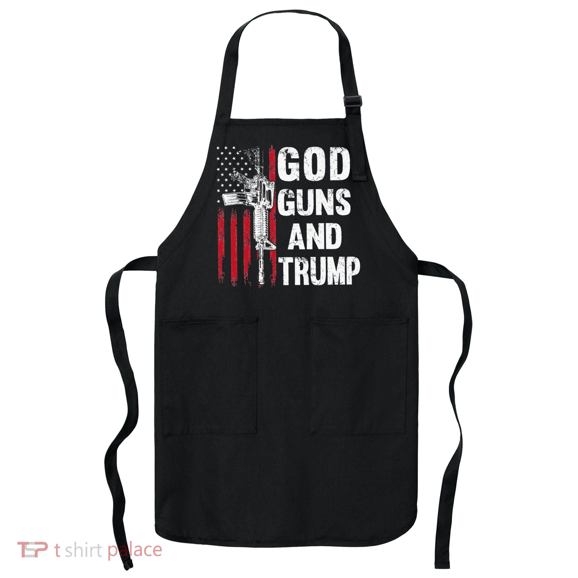 God Guns And Trump 2nd Amendment Flag AR15 American Flag Apron