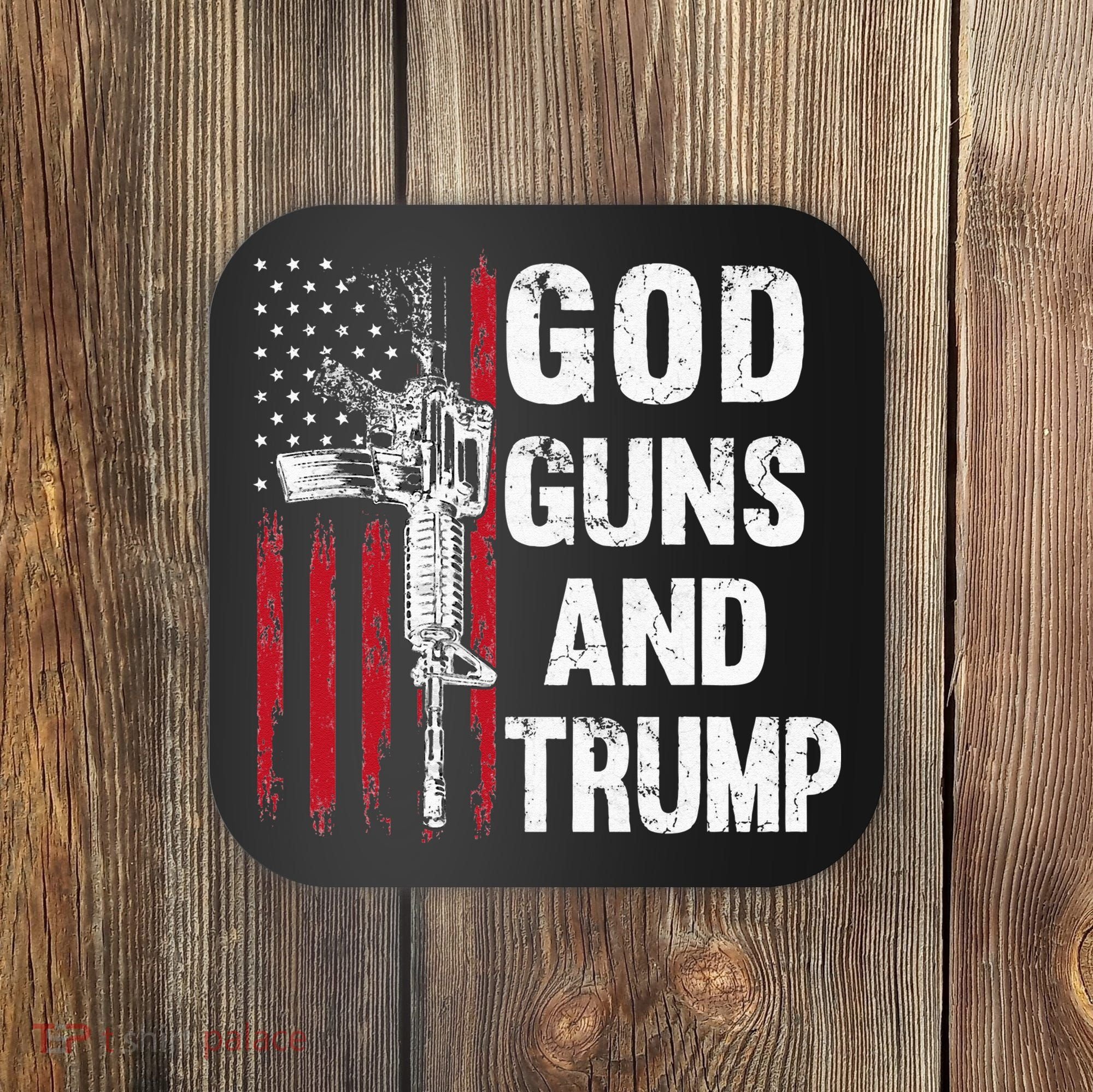 God Guns And Trump 2nd Amendment Flag AR15 American Flag Coaster