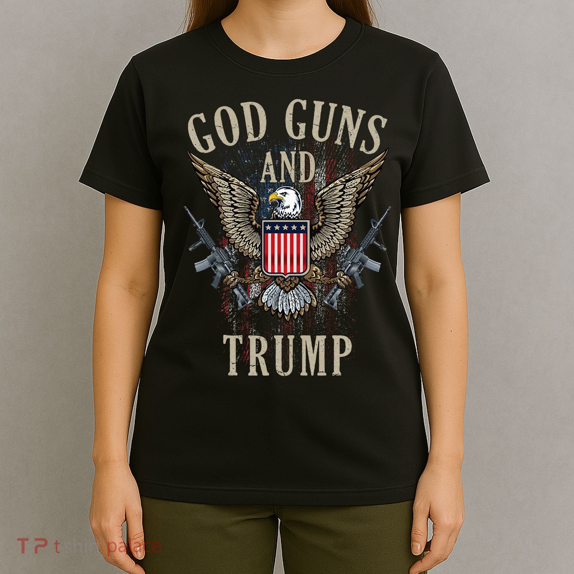 God Guns And Trump 2nd Amendment Flag Ar15 American Flag T-Shirt