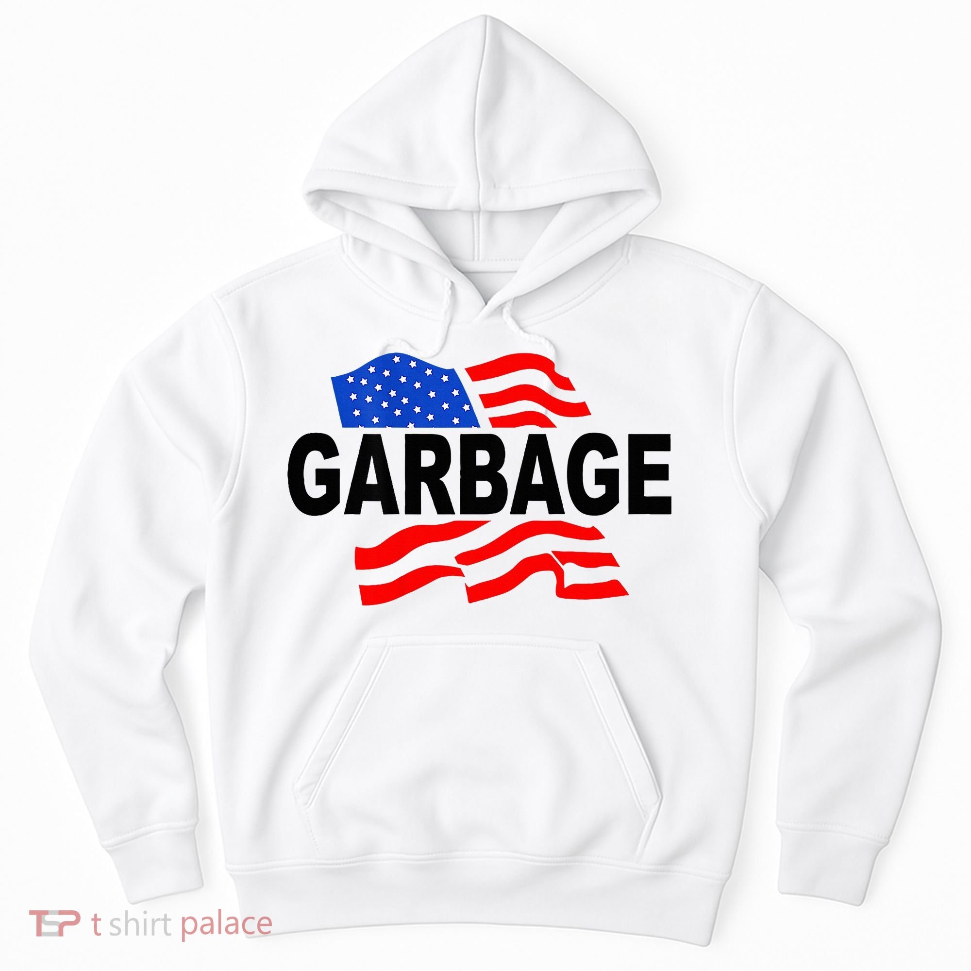 Garbage Garbage America Flag Hoodie