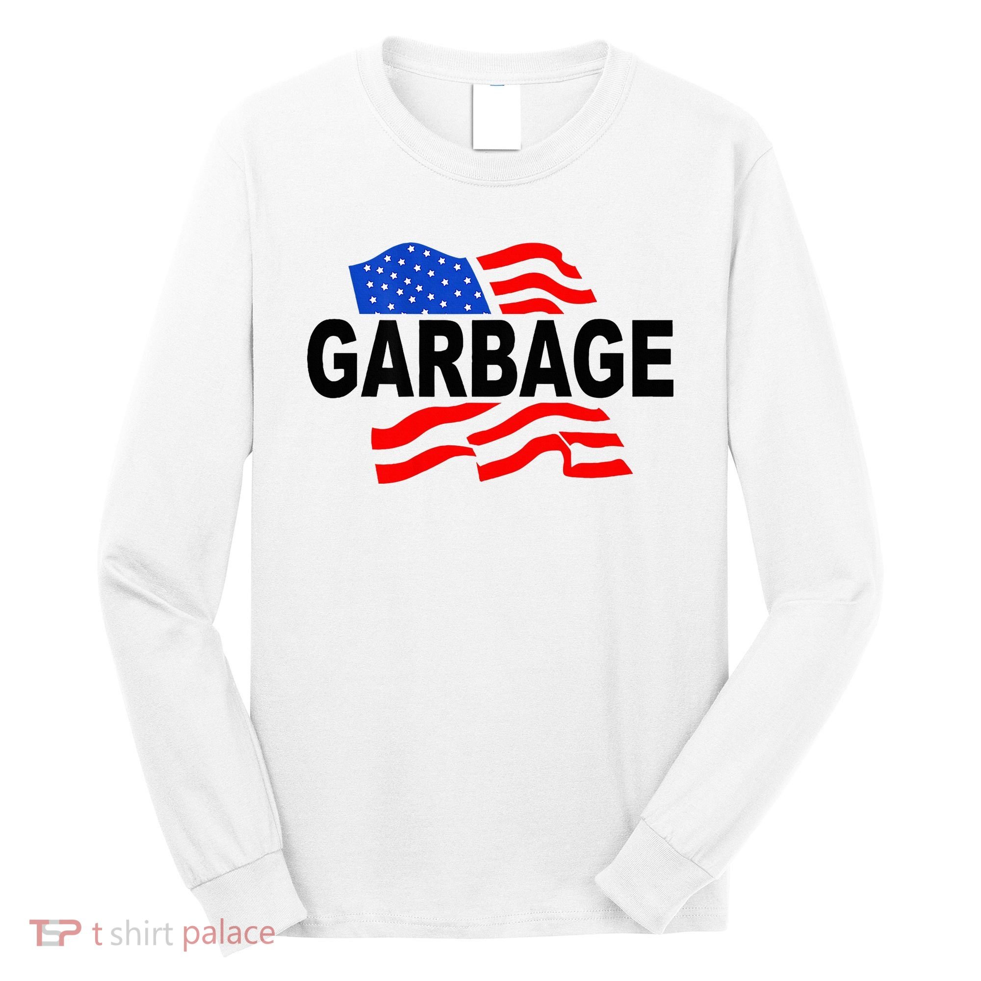 Garbage Garbage America Flag Long Sleeve Shirt