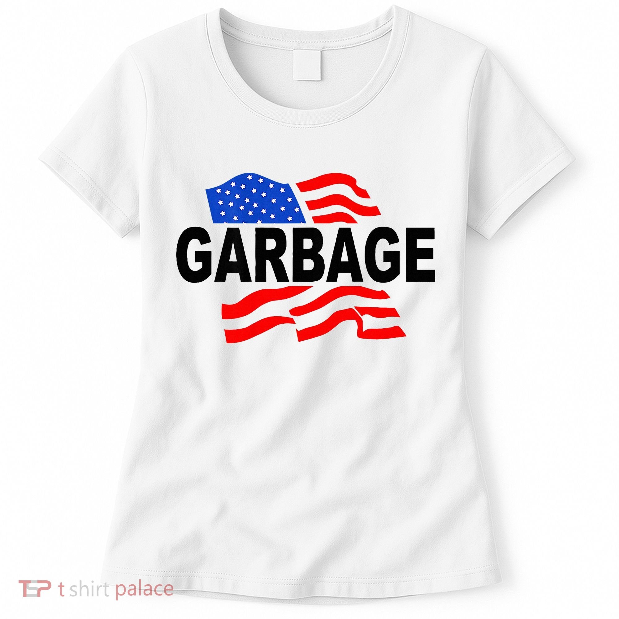 Garbage Garbage America Flag Women's T-Shirt