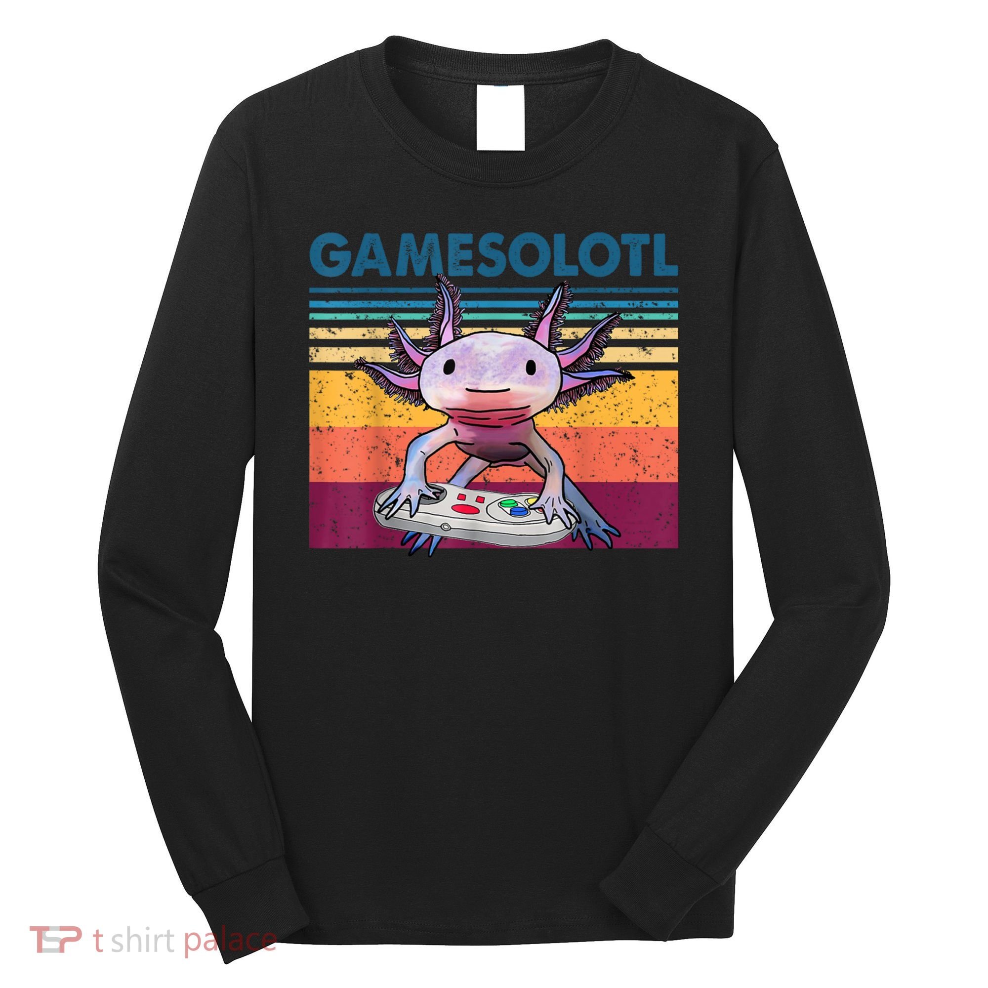 Gamesolotl Gamer Axolotl Fish Playing Video Games Long Sleeve Shirt