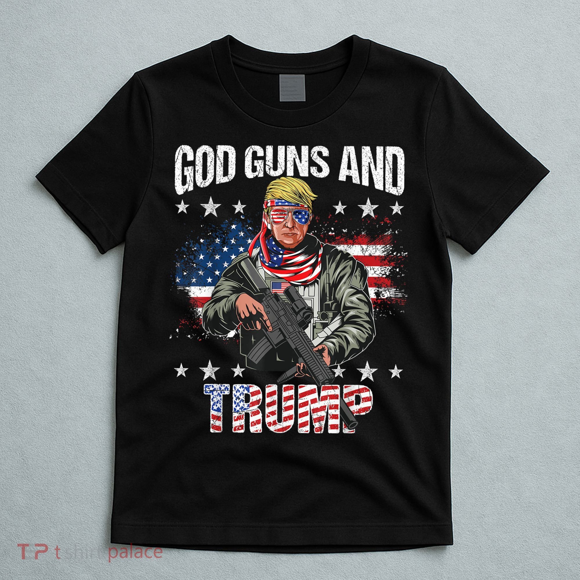 God Guns And Trump 2nd Amendment Flag AR15 American Flag T-Shirt