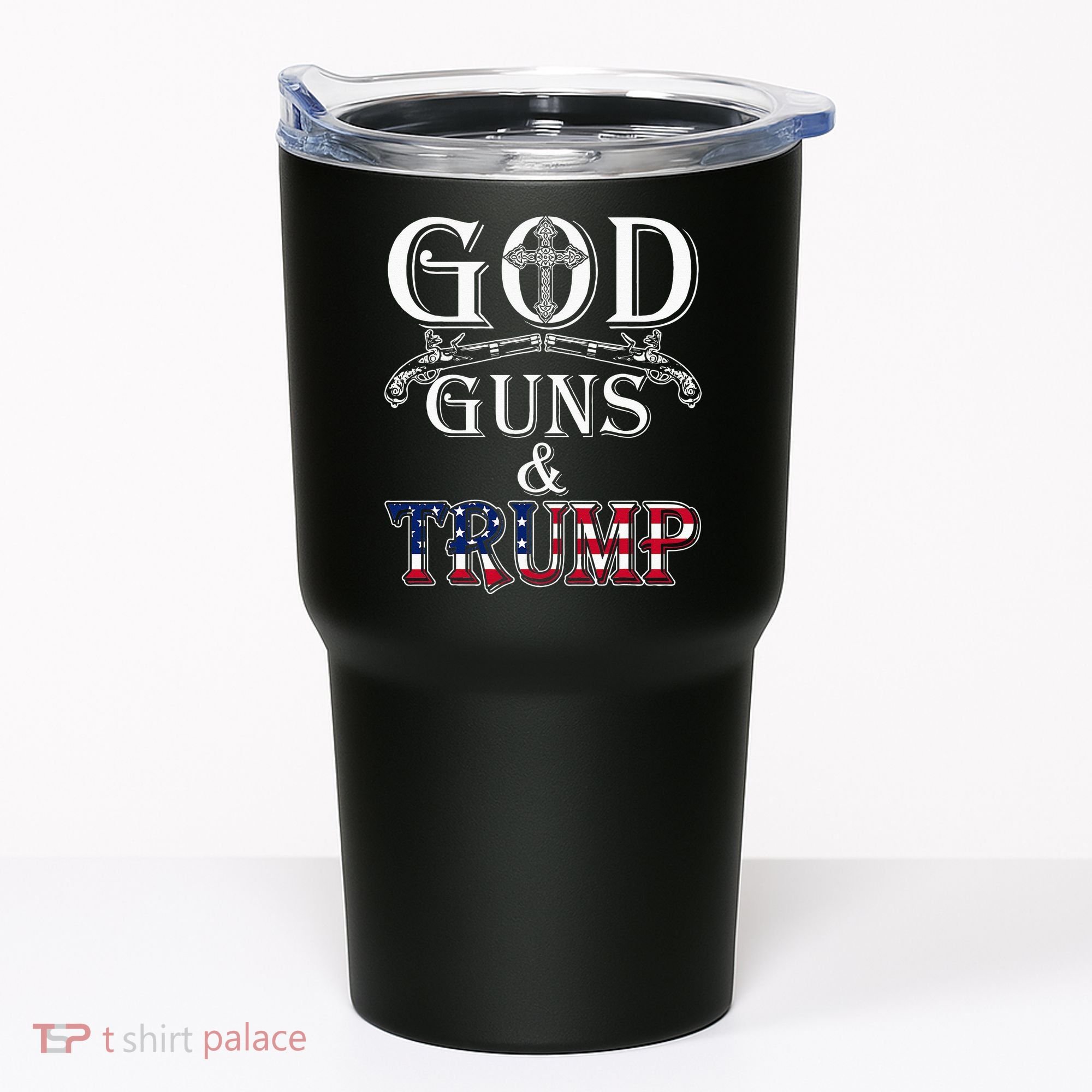 God Guns And Trump 2nd Amendment Trump 45 Tumbler