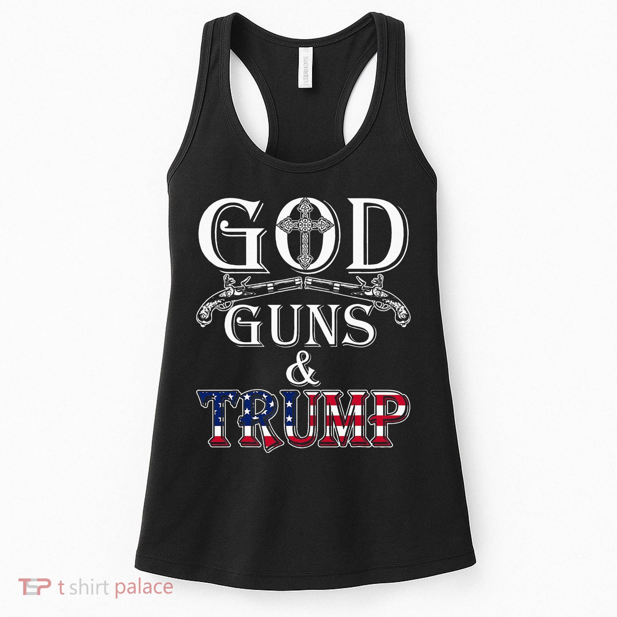 God Guns And Trump 2nd Amendment Trump 45 Women's Tank Top
