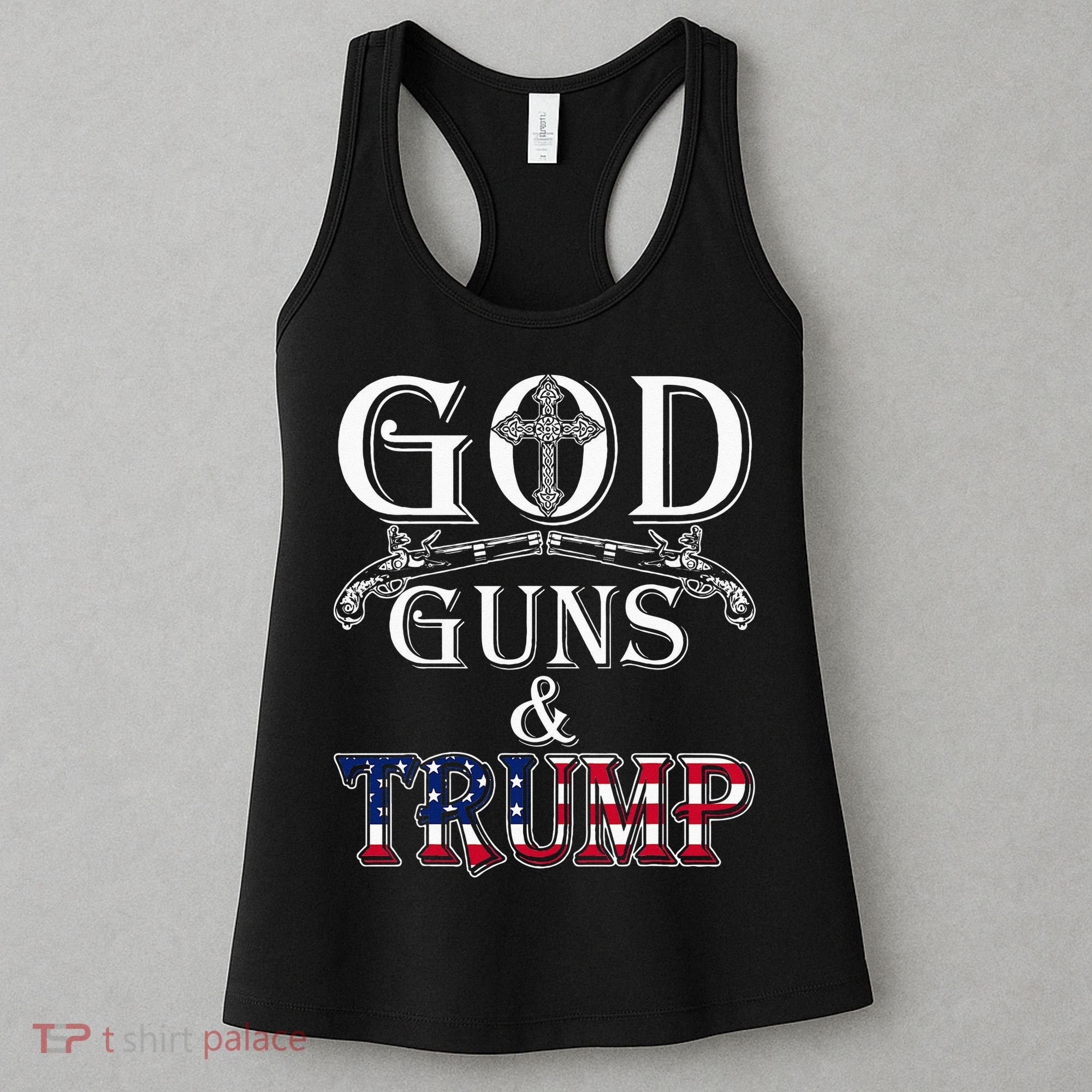 God Guns And Trump 2nd Amendment Trump 45 Women's Tank Top