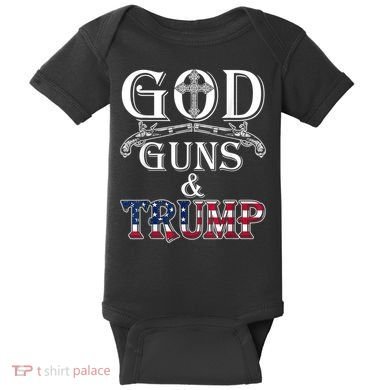 God Guns And Trump 2nd Amendment Baby Bodysuit