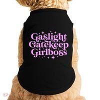 Gaslight GateKeep Boss Funny Meme Feminist Ironic Babe Doggie Tank thumb 0