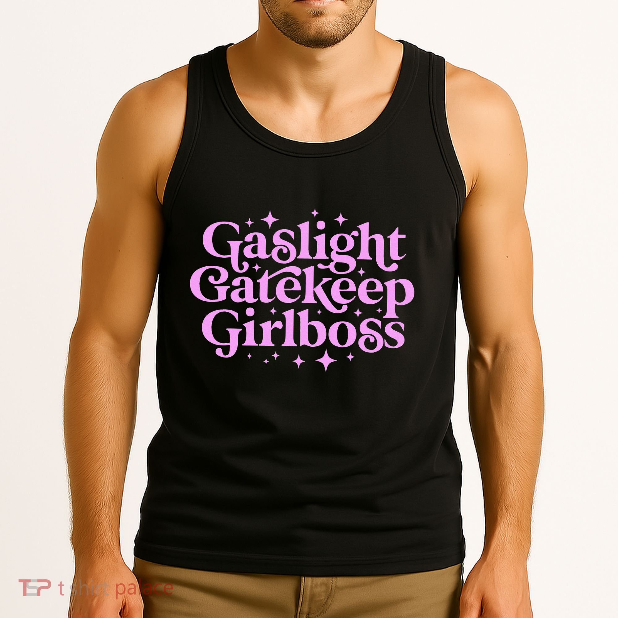 Gaslight GateKeep Boss Funny Meme Feminist Ironic Babe Tank Top