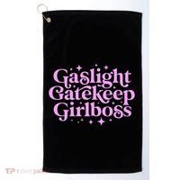 Gaslight GateKeep Boss Funny Meme Feminist Ironic Babe Golf Towel thumb 0
