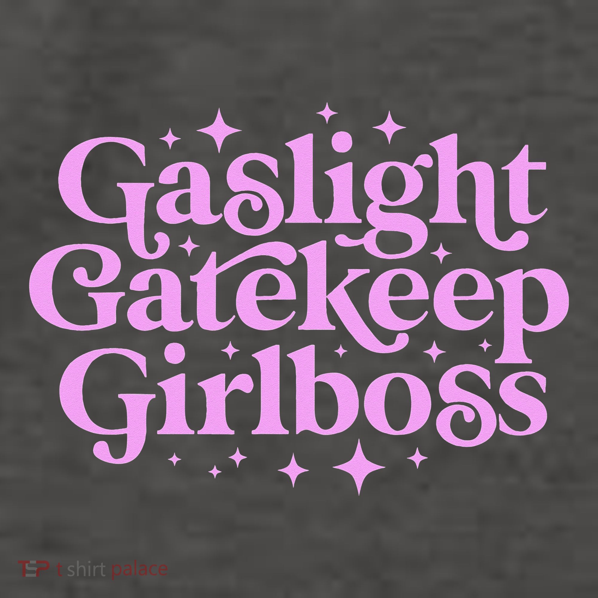 Gaslight GateKeep Boss Funny Meme Feminist Ironic Babe Vector Backpack