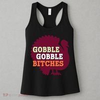 Gobble Gobble Bitches Thanksgiving Turkey Virginia Tech Hokies VT Women's Tank Top thumb 3