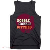 Gobble Gobble Bitches Thanksgiving Turkey Virginia Tech Hokies VT Tank Top thumb 0