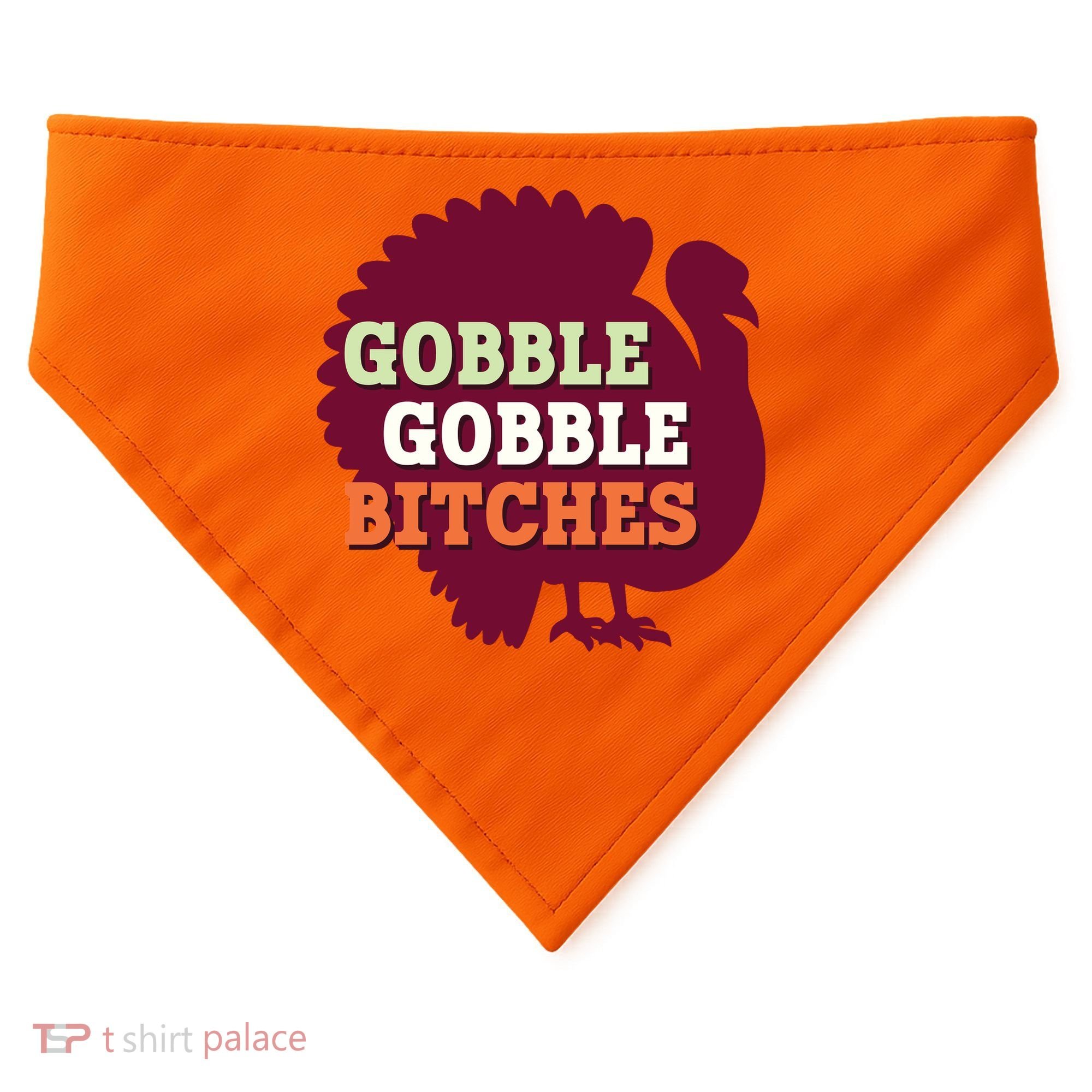 Gobble Gobble Bitches Thanksgiving Turkey Virginia Tech Hokies VT USA-Made Doggie Bandana