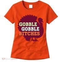 Gobble Gobble Bitches Thanksgiving Turkey Virginia Tech Hokies VT Women's T-Shirt thumb 0