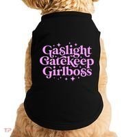 Gaslight Gatekeep Boss Funny Meme Feminist Ironic Babe Doggie Tank thumb 0